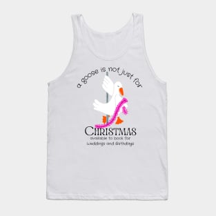 Goose not just for Christmas Tank Top
